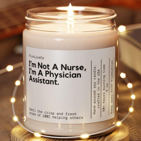 Personalized Pa Gift I'M Not A Nurse I'M A Pa Funny Candle Physician Assistant Gift Graduation Gift Unique Pa Appreciation Candle