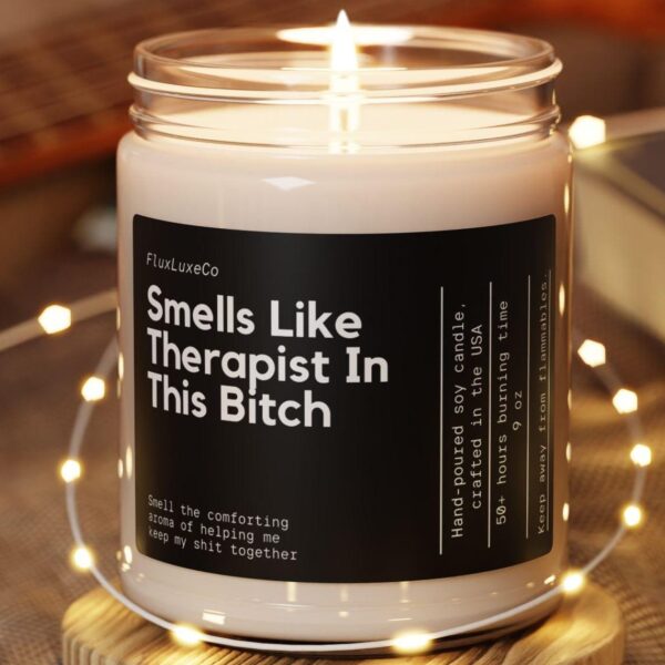 Smells Like Therapist In This Bitch Soy Wax Candle, Custom Gift For Therapist, Therapy Gift, Funny Therapist Gift Candle, Custom Candle Gift