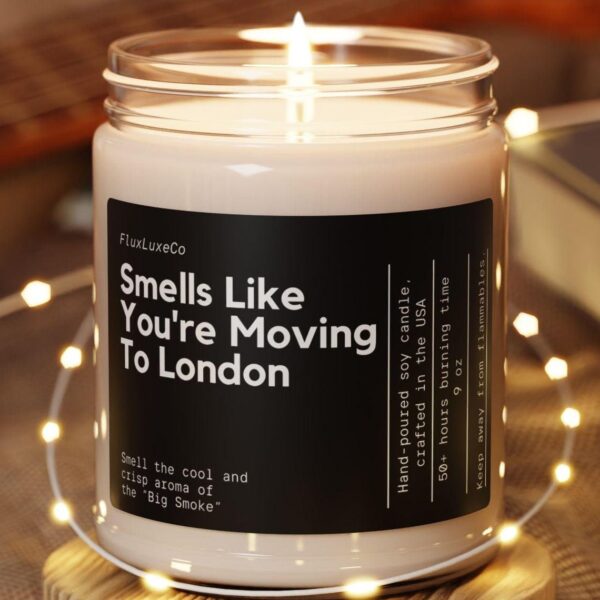 Smells Like You'Re Moving To London England Soy Wax Candle, Custom Moving To London Gift, London Moving Gift, 9Oz. Candle, Candle Gift