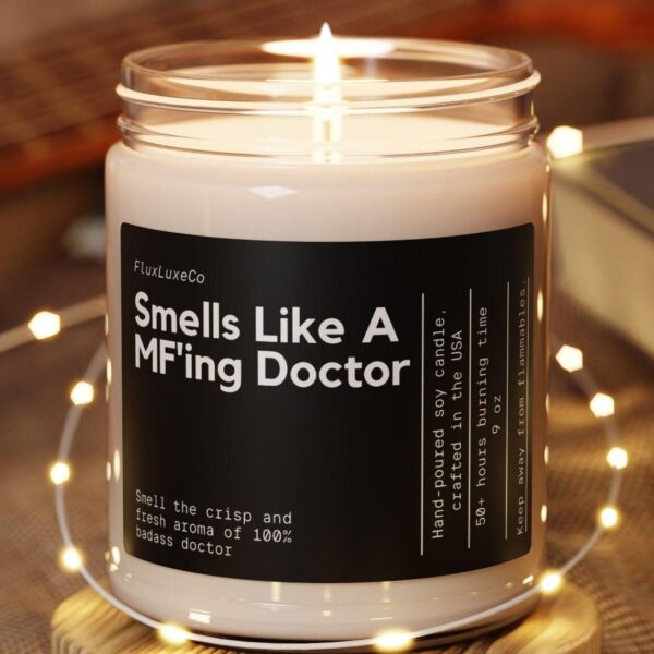 Smells Like A Mf'Ing Doctor Soy Wax Candle, Gift For Doctor, Custom Med School Graduation Gift, Future Doctor Candle, Personalized Gift
