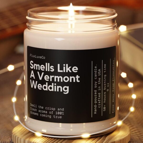 Smells Like A Vermont Wedding Soy Wax Candle, Personalized Vermont Wedding Gift, Vermont Party Wedding Gift Basket, Vermont Wedding Candle