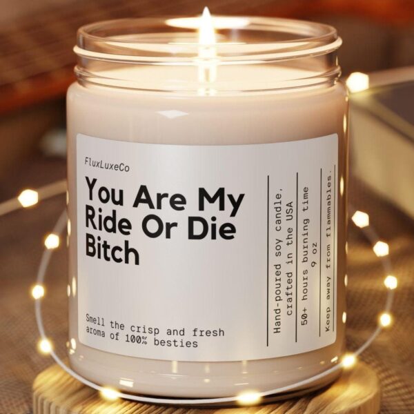 Personalized Best Friend Gift Ride Or Die Bitch Custom Candle Friendship Appreciation Birthday Holiday Care Package Funny Handmade Keepsake