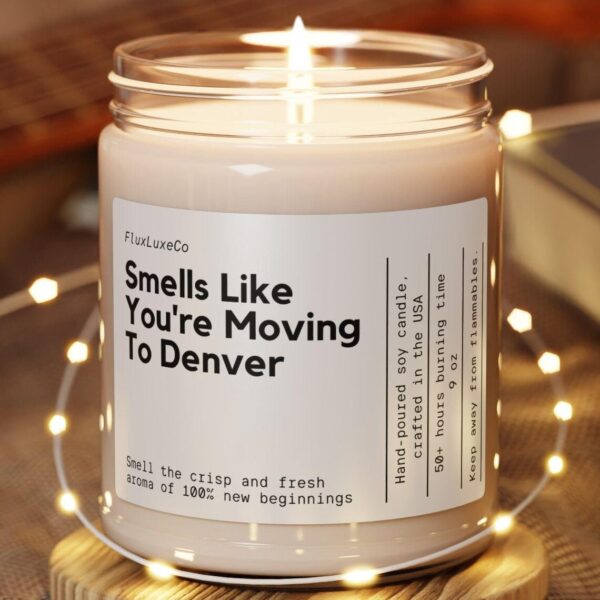Personalized Smells Like You'Re Moving To Denver Soy Wax Candle, Moving To Denver Gift, Denver Colorado Mover Candle, Colorado Candle Gift