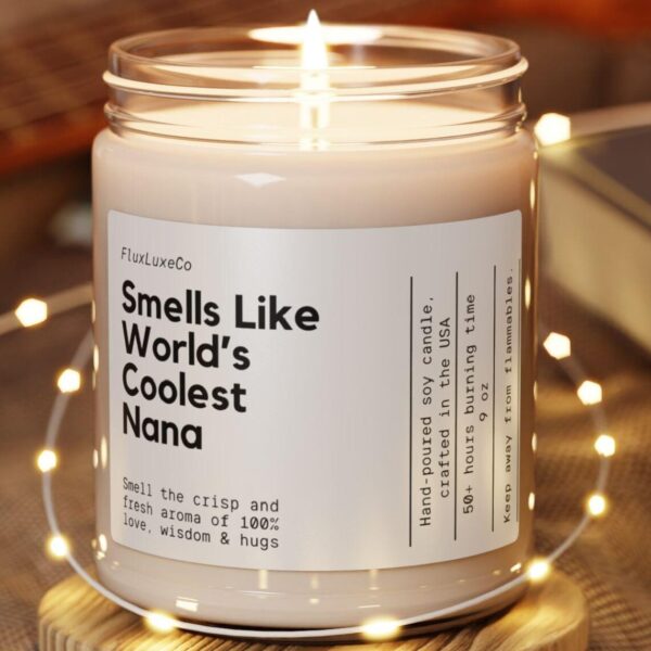 Smells Like World'S Coolest Nana Soy Wax Candle, Personalized Gift For Grandmother, Grandma Gift Candle, Candle Gift Eco Friendly 9Oz Candle