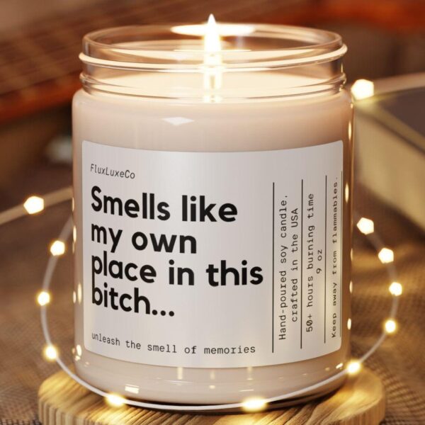 Smells Like My Own Place, Personalized Homeowner Candle, Proud New Homeowner, Happy New Home Candle,New Apartment, House Warming Gift Candle