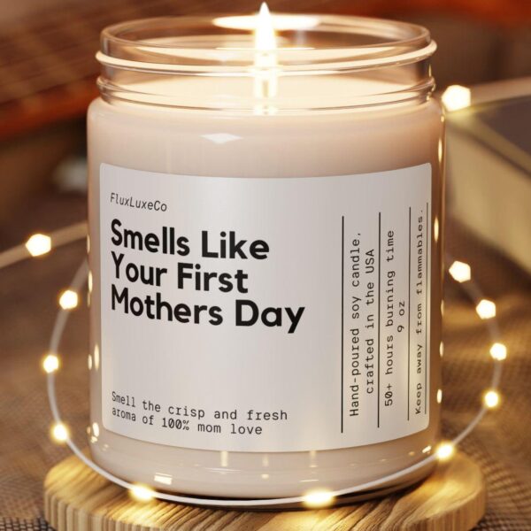 1A57 Personalized New Mom Gift Smells Like You'Re First Mother'S Day Amazing Mom Candle First Mother'S Day Custom Candle Gift For New Mom