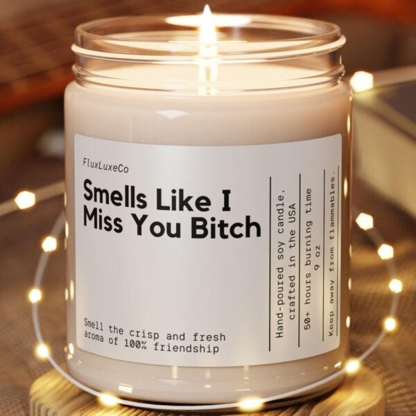 Personalized Miss You Gift I Miss You Bitch Custom Candle Best Friend Friendship Funny Handmade Long Distance Relationship Ldr Care Package