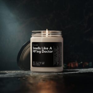 Smells Like A Mf'Ing Doctor Soy Wax Candle, Gift For Doctor, Custom Med School Graduation Gift, Future Doctor Candle, Personalized Gift - Image 5